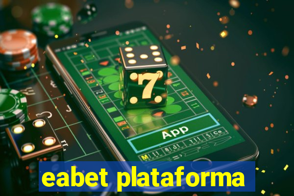 eabet plataforma